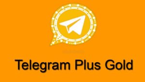 تنزيل تليجرام بلس الذهبي 2022 ...تحميل Telegram Plus Gold APK احدث اصدار مجانا لجميع الاجهزة