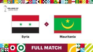 ماهي ترددات القنوات الناقلة لمباراة سوريا وموريتانيا اليوم في كأس العرب 2021 مجاناً