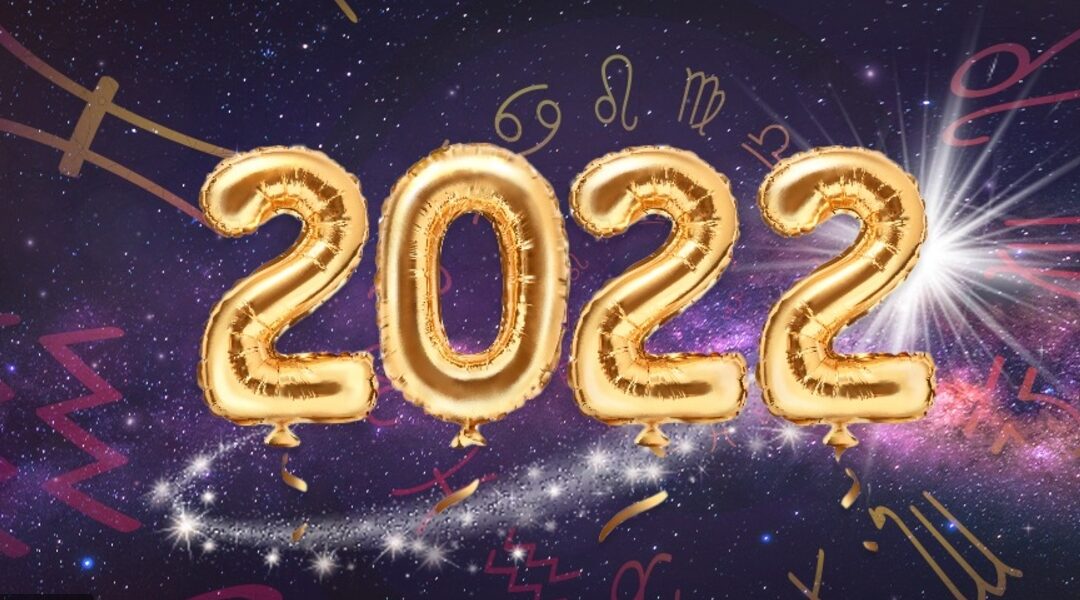 كيف سيكون عام 2022 بالنسبة لك؟ حسب يوم ميلادك