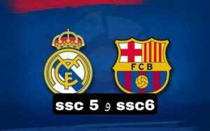 تردد ssc6 و ssc5 بدقة HD الجديد على نايل سات وعرب سات 2022 .. قنوات تنقل الكلاسيكو بين برشلونة وريال مدريد