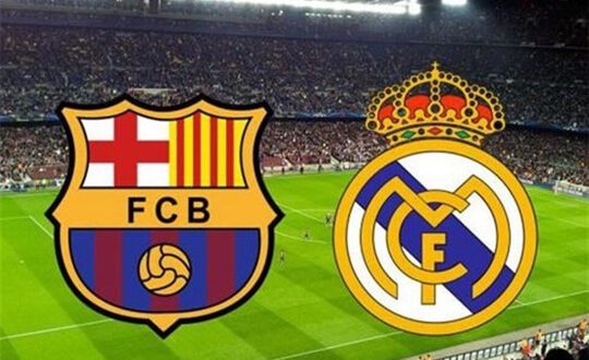 كيفية مشاهدة الكلاسيكو 2024 .. مباراة ريال مدريد وبرشلونة اليوم